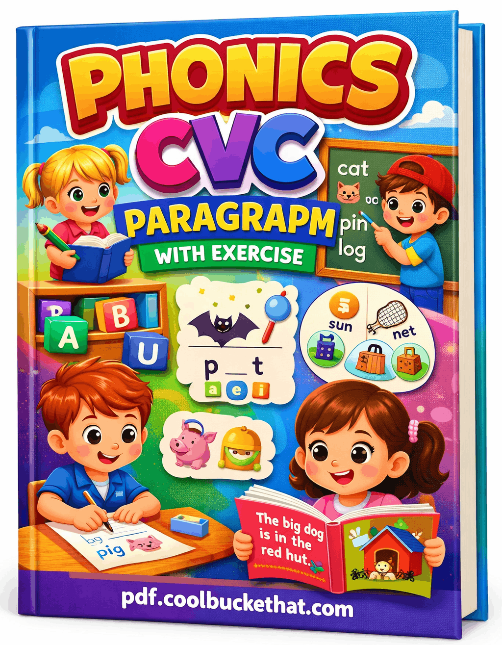 PHONICS CVC PARAGRAPH WITH EXERCISE